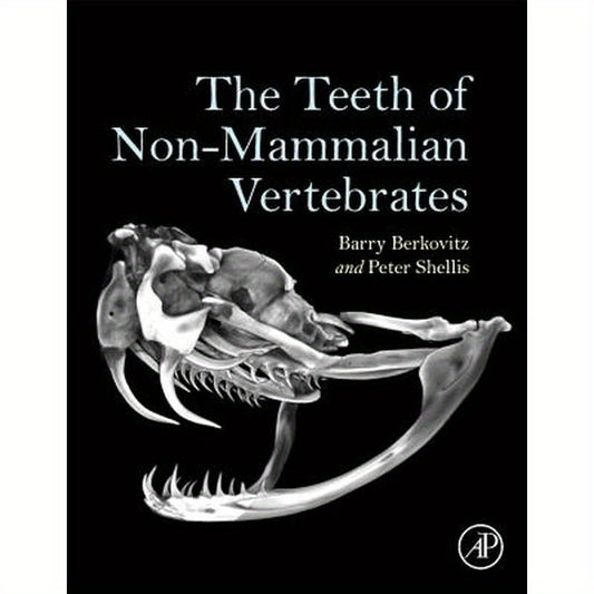 The Teeth of Non-Mammalian Vertebrates