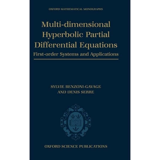 Multi-Dimensional Hyperbolic Partial Differential Equations: First-Order Systems and Applications