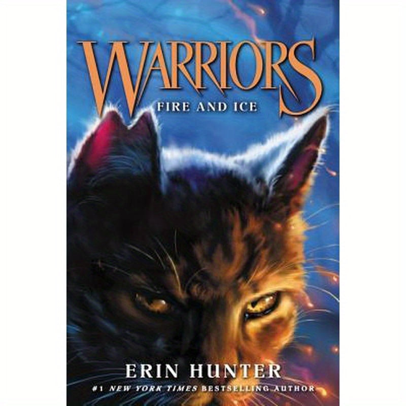 Warriors #2: Fire and Ice