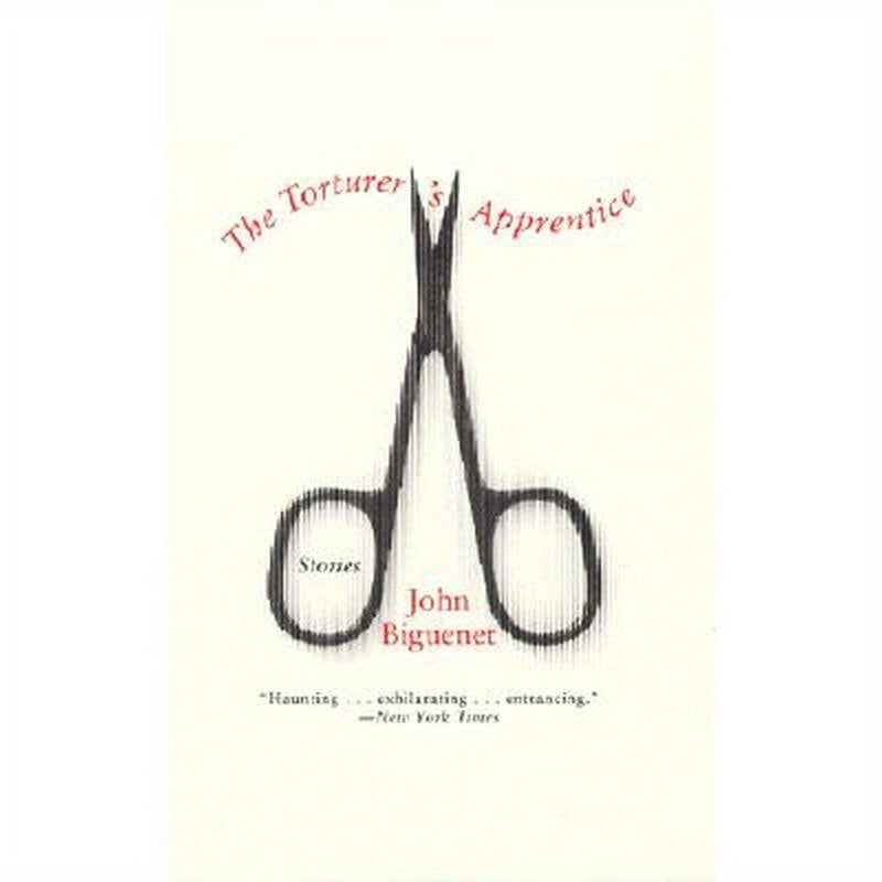 The Torturer's Apprentice: Stories