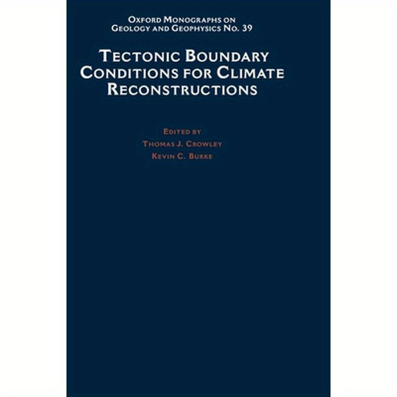 Tectonic Boundary Conditions for Climate Reconstructions