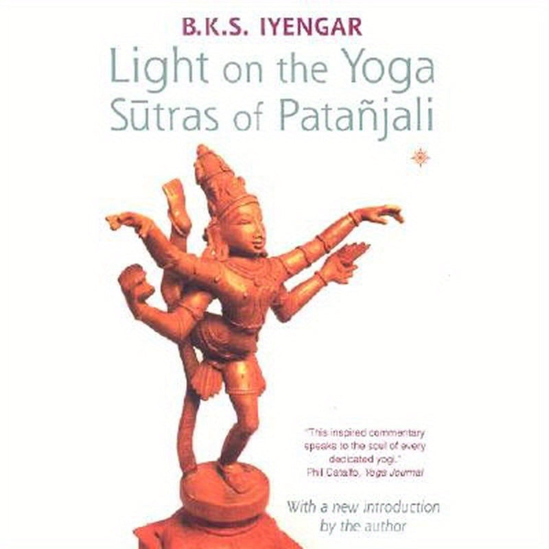 Light on the Yoga Sutras of Patanjali