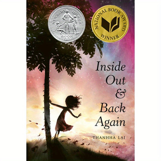 Inside Out and Back Again: A Newbery Honor Award Winner