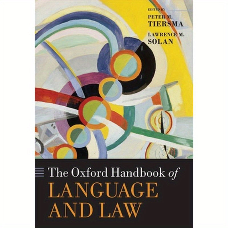Oxford Handbook of Language and Law