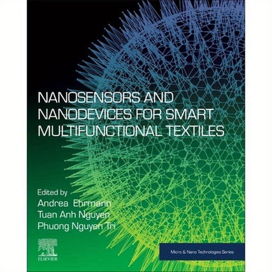 Nanosensors and Nanodevices for Smart Multifunctional Textiles