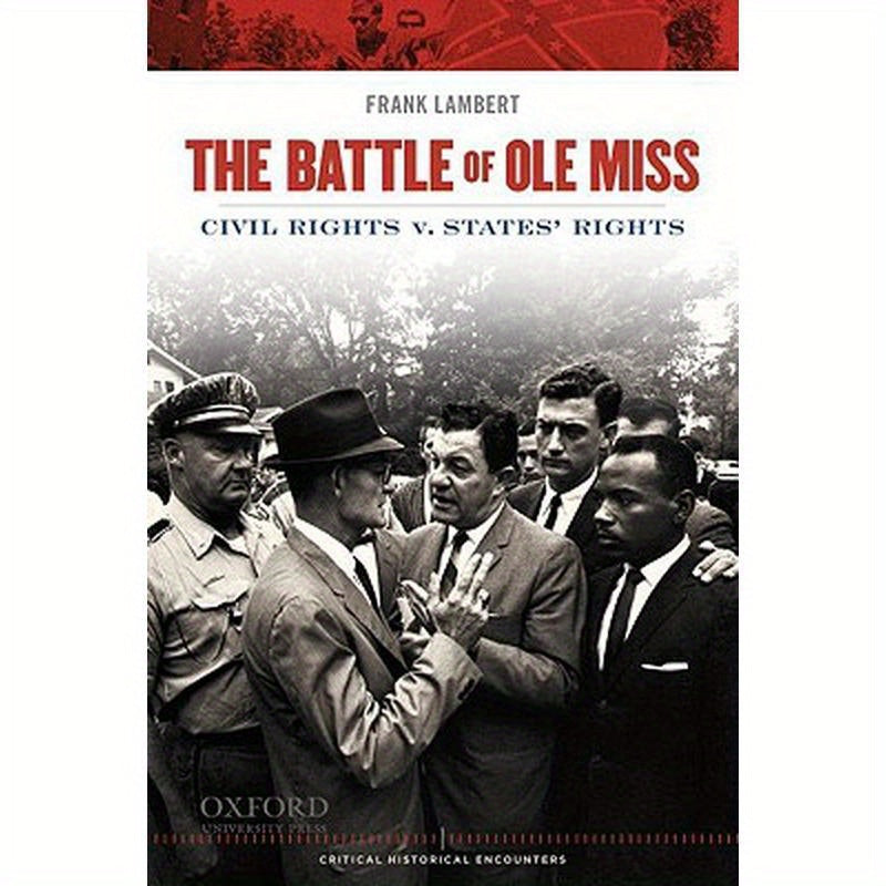 Battle of Ole Miss: Civil Rights v. States' Rights