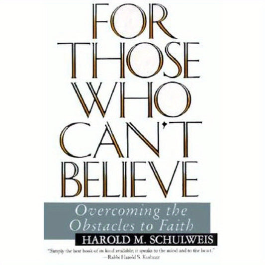 For Those Who Can't Believe