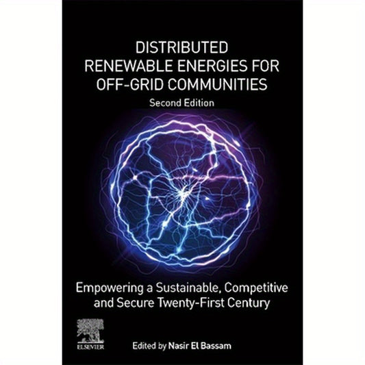 Distributed Renewable Energies for Off-Grid Communities: Empowering a Sustainable, Competitive, and Secure Twenty-First Century
