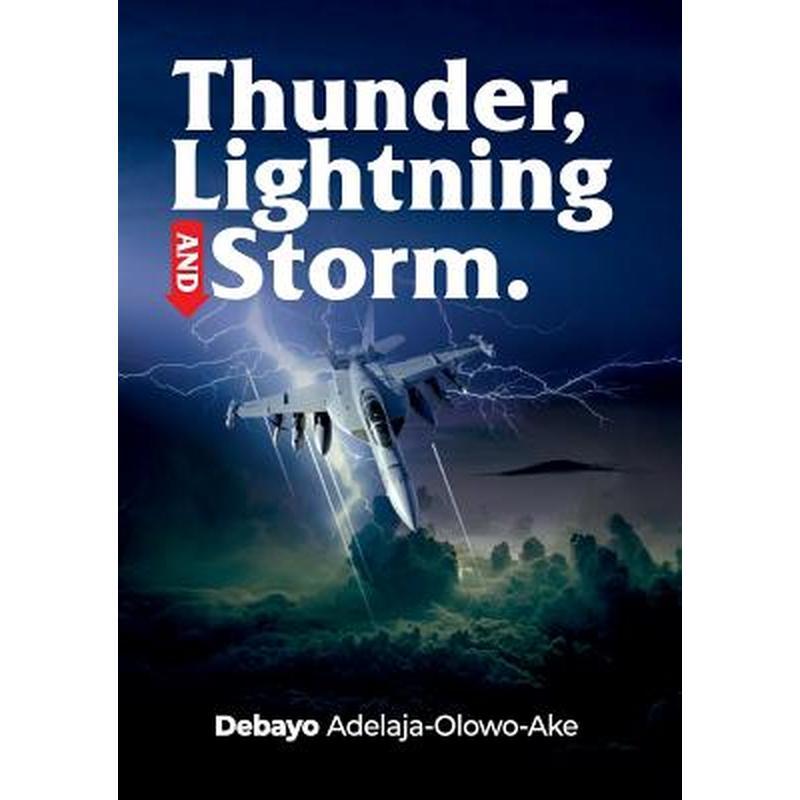 Thunder, Lightning & Storm