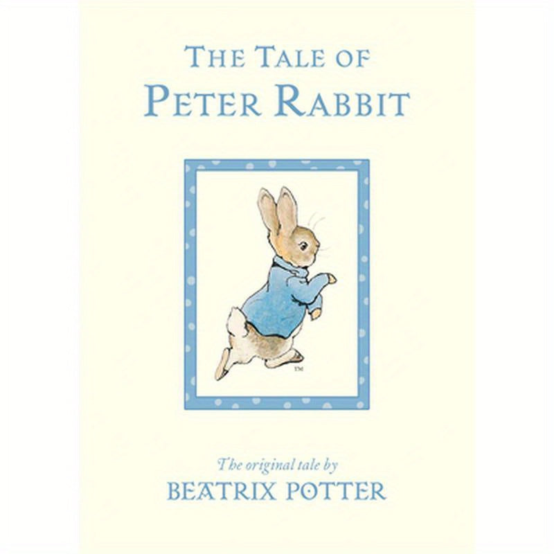 The Tale of Peter Rabbit: The Original Tale