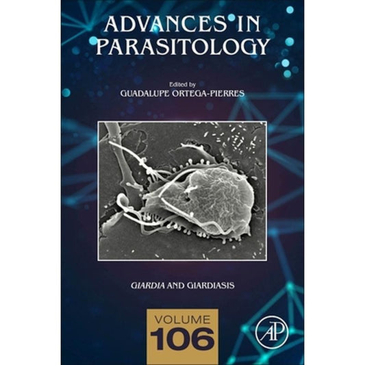 Giardia and Giardiasis: Part a Volume 106