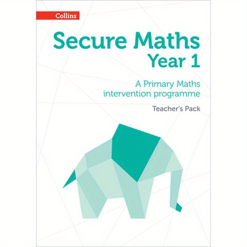 Secure Year 1 Maths Teacher's Pack: A Primary Maths intervention programme