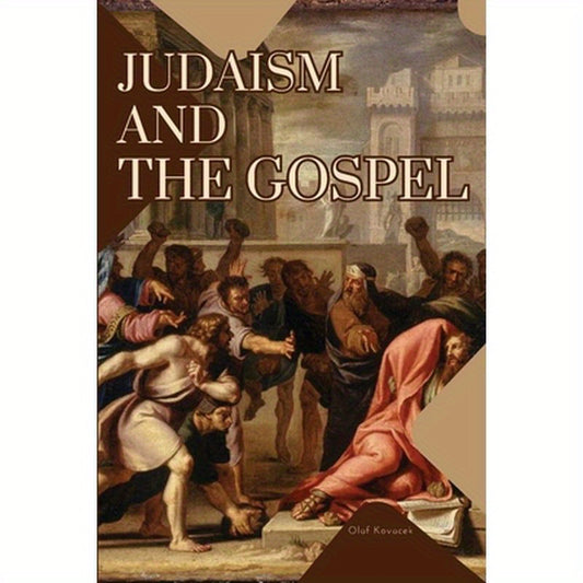 Judaism and the Gospel