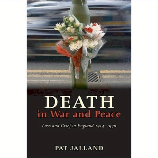 Death in War & Peace C