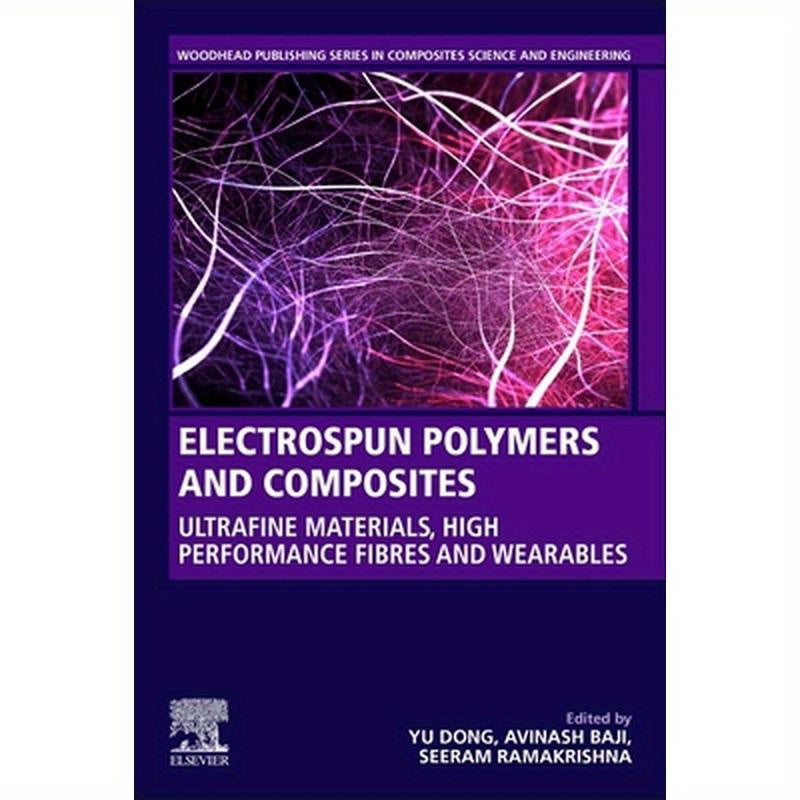 Electrospun Polymers and Composites: Ultrafine Materials, High Performance Fibers and Wearables