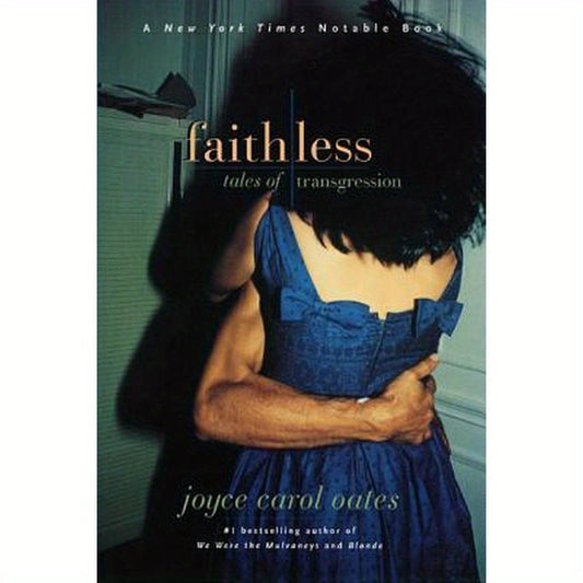 Faithless: Tales of Transgression