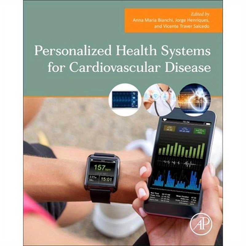 Personalized Health Systems for Cardiovascular Disease