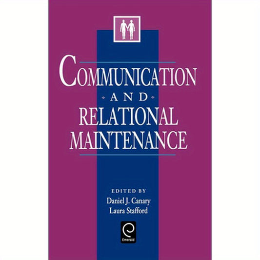 Communication and Relational Maintenance