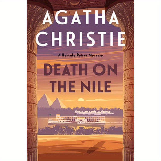 Death on the Nile: A Hercule Poirot Mystery: The Official Authorized Edition