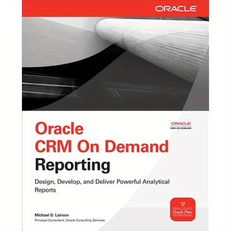 Oracle Crm on Demand Reporting