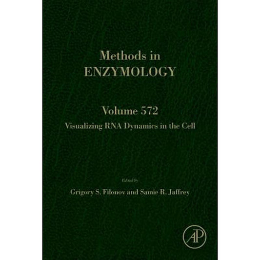 Visualizing RNA Dynamics in the Cell: Volume 572