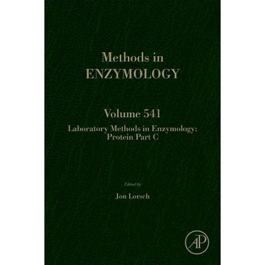 Laboratory Methods in Enzymology: Protein Part C: Volume 541