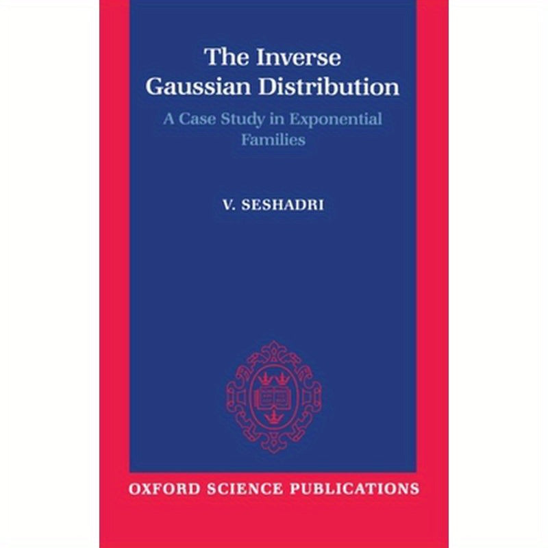 The Inverse Gaussian Distribution: A Case Study in Exponential Families