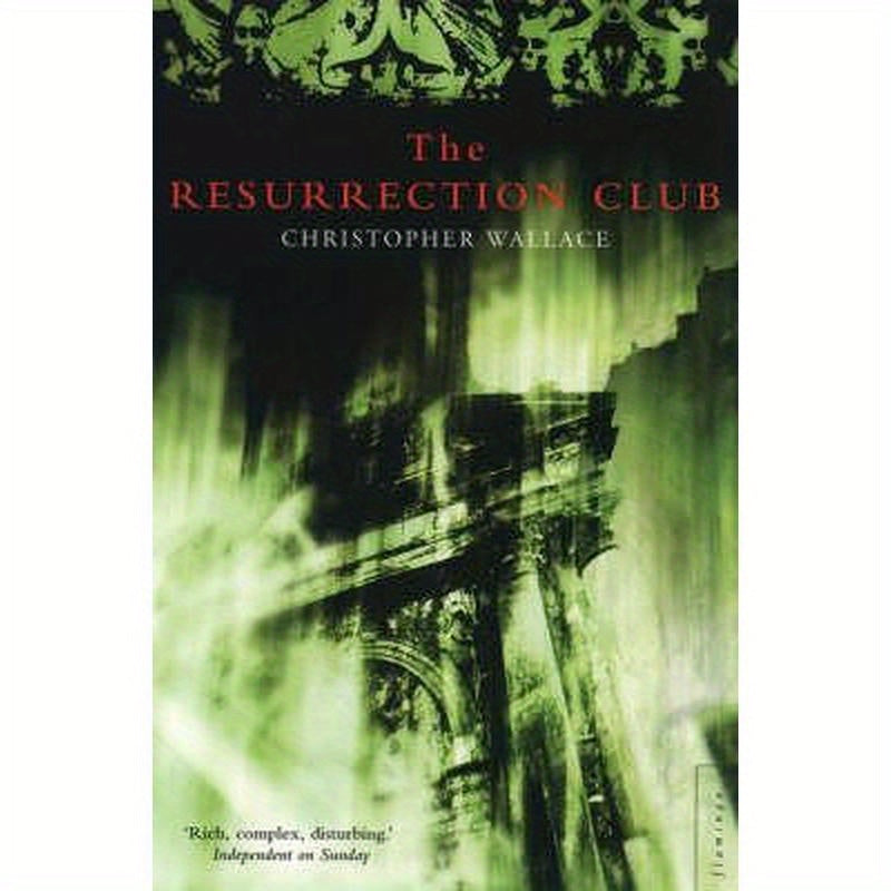 The Resurrection Club