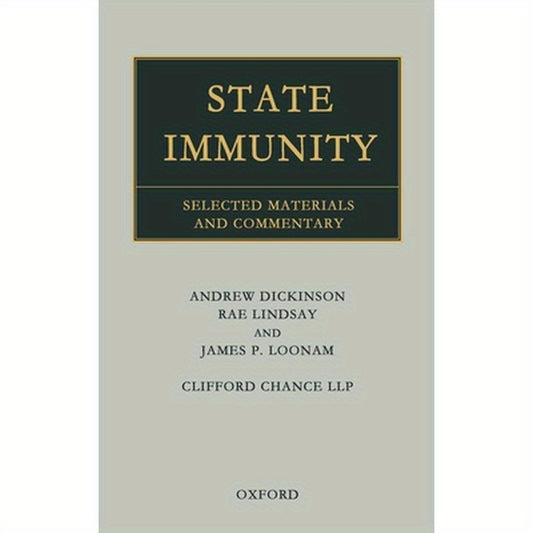 State Immunity: Selected Materials and Commentary