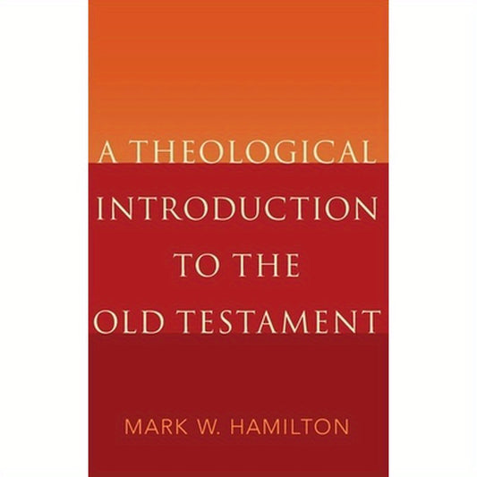 Theological Introduction to the Old Testament