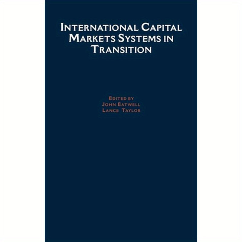 International Capital Markets: Systems in Transition