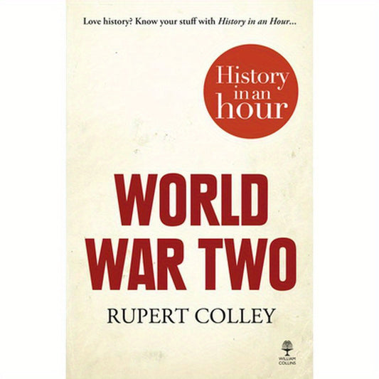 World War Two: History in an Hour