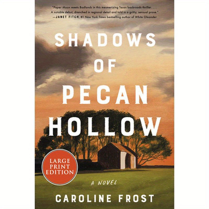 Shadows of Pecan Hollow