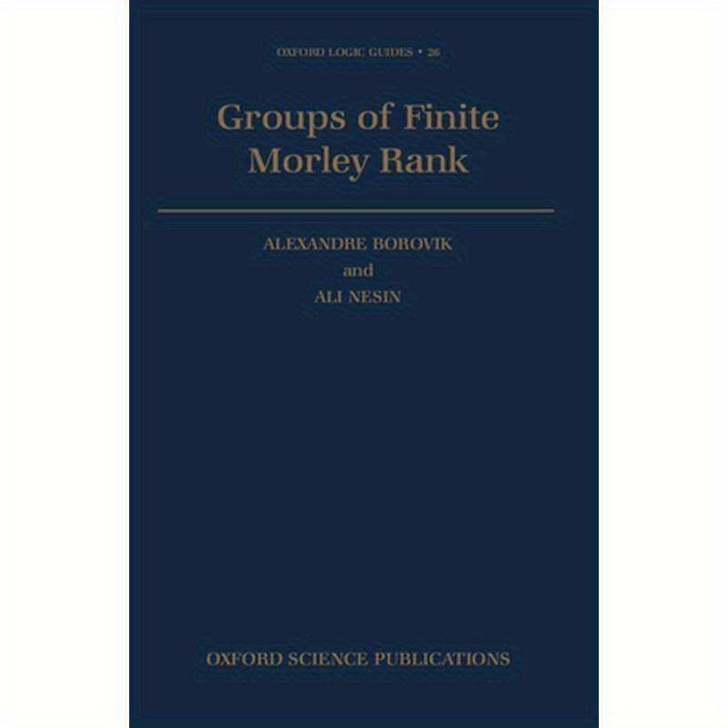 Groups of Finite Morley Rank