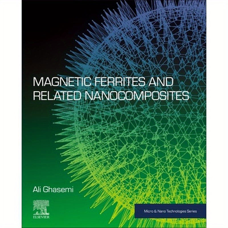 Magnetic Ferrites and Related Nanocomposites