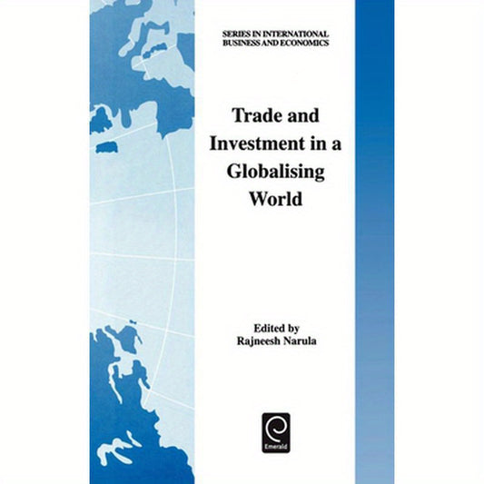 Trade and Investment in a Globalising World: Essays in Honour of H. Peter Gray