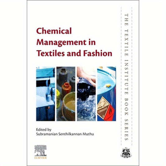 Chemical Management in Textiles and Fashion