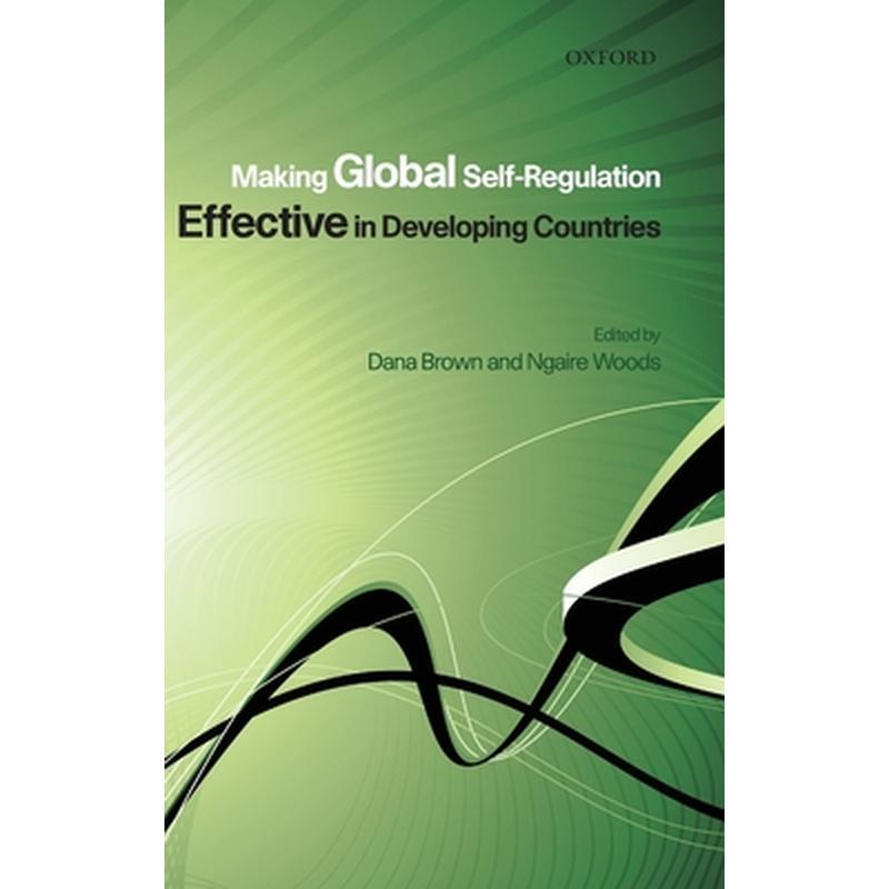 Making Global Self-Regulation Effective in Developing Countries