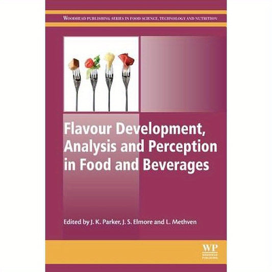 Flavour Development, Analysis and Perception in Food and Beverages