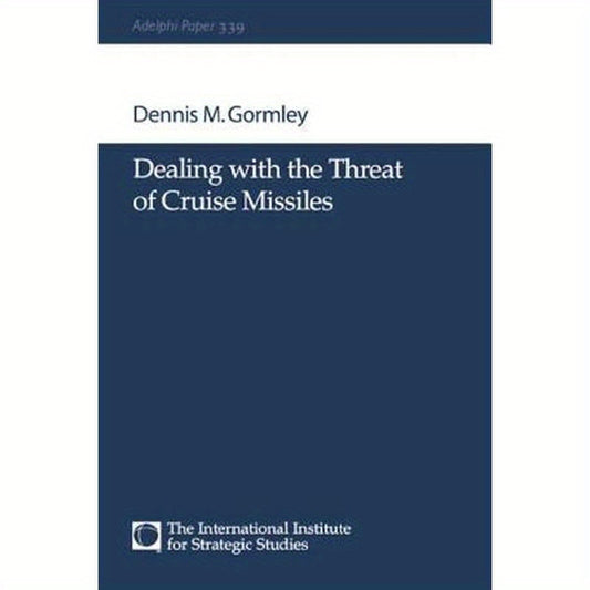 Dealing with the Threat of Cruise Missiles