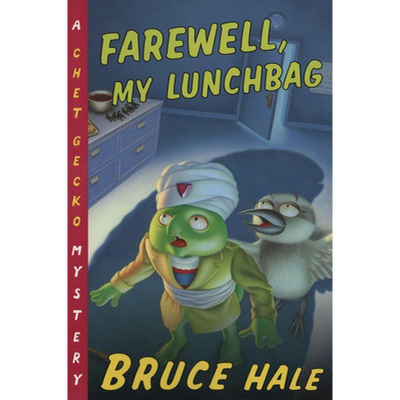 Farewell, My Lunchbag: A Chet Gecko Mystery