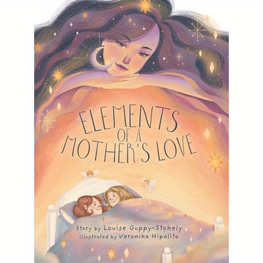 Elements of a Mother's Love