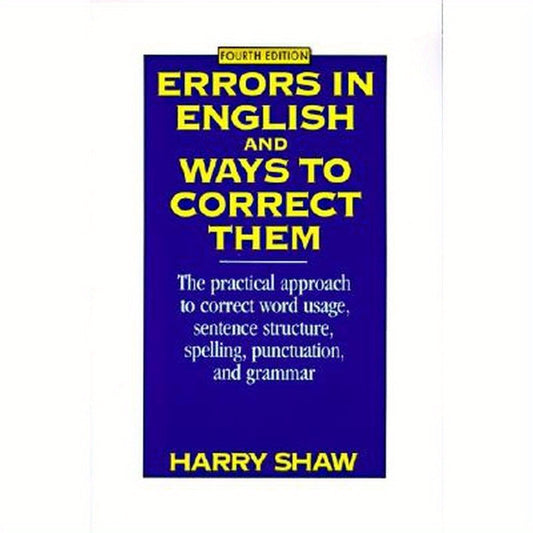 Errors in English and Ways to Correct Them: Fourth Edition