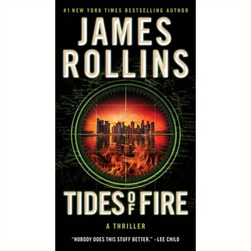 Tides of Fire: A SIGMA Force Novel