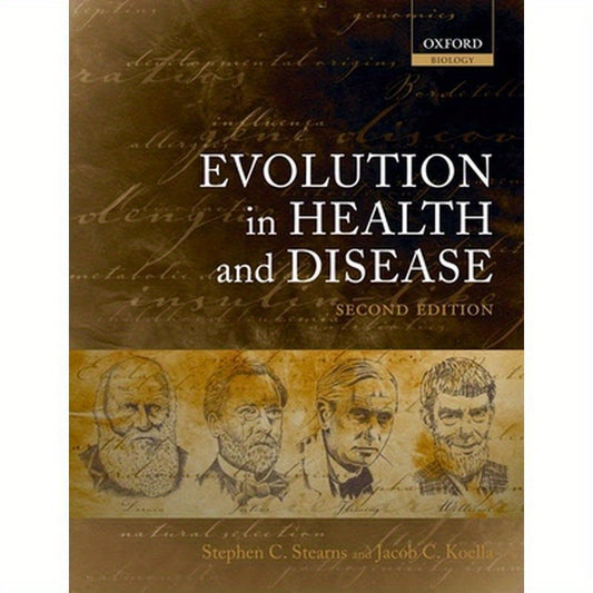 Evolution in Health and Disease