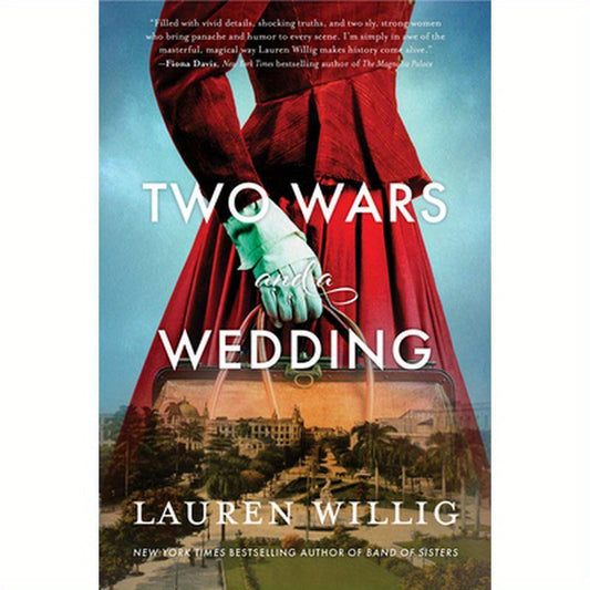 Two Wars and a Wedding