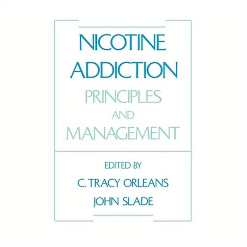 Nicotine Addiction: Principles and Management