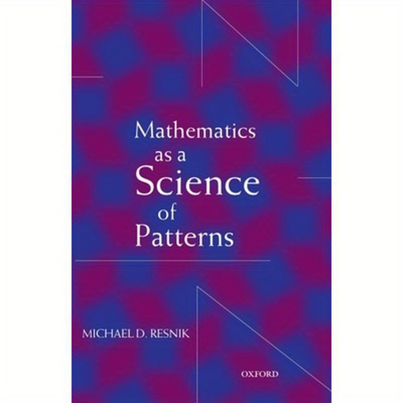Mathematics as a Science of Patterns