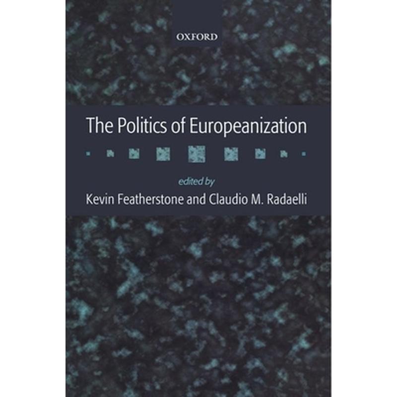The Politics of Europeanization