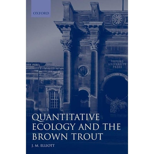 Quantitative Ecology and the Brown Trout